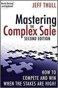 Mastering The Complex Sale – Chief Sales Leader